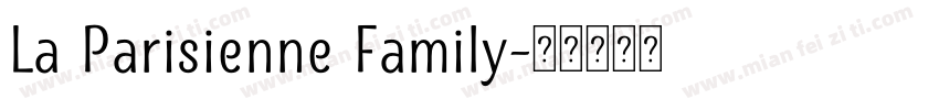 La Parisienne Family字体转换